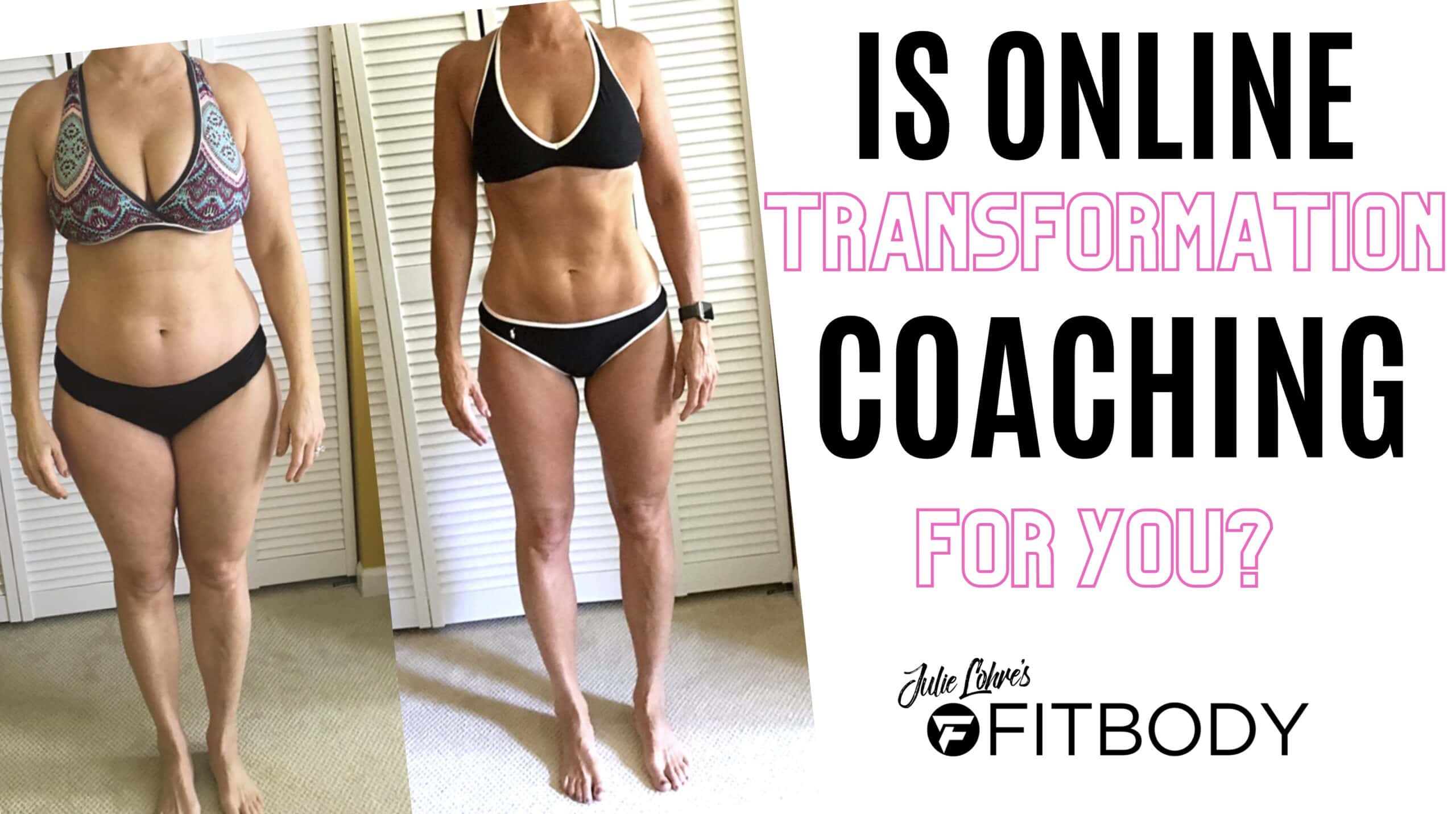 Online Body Transformation Coaching for Women