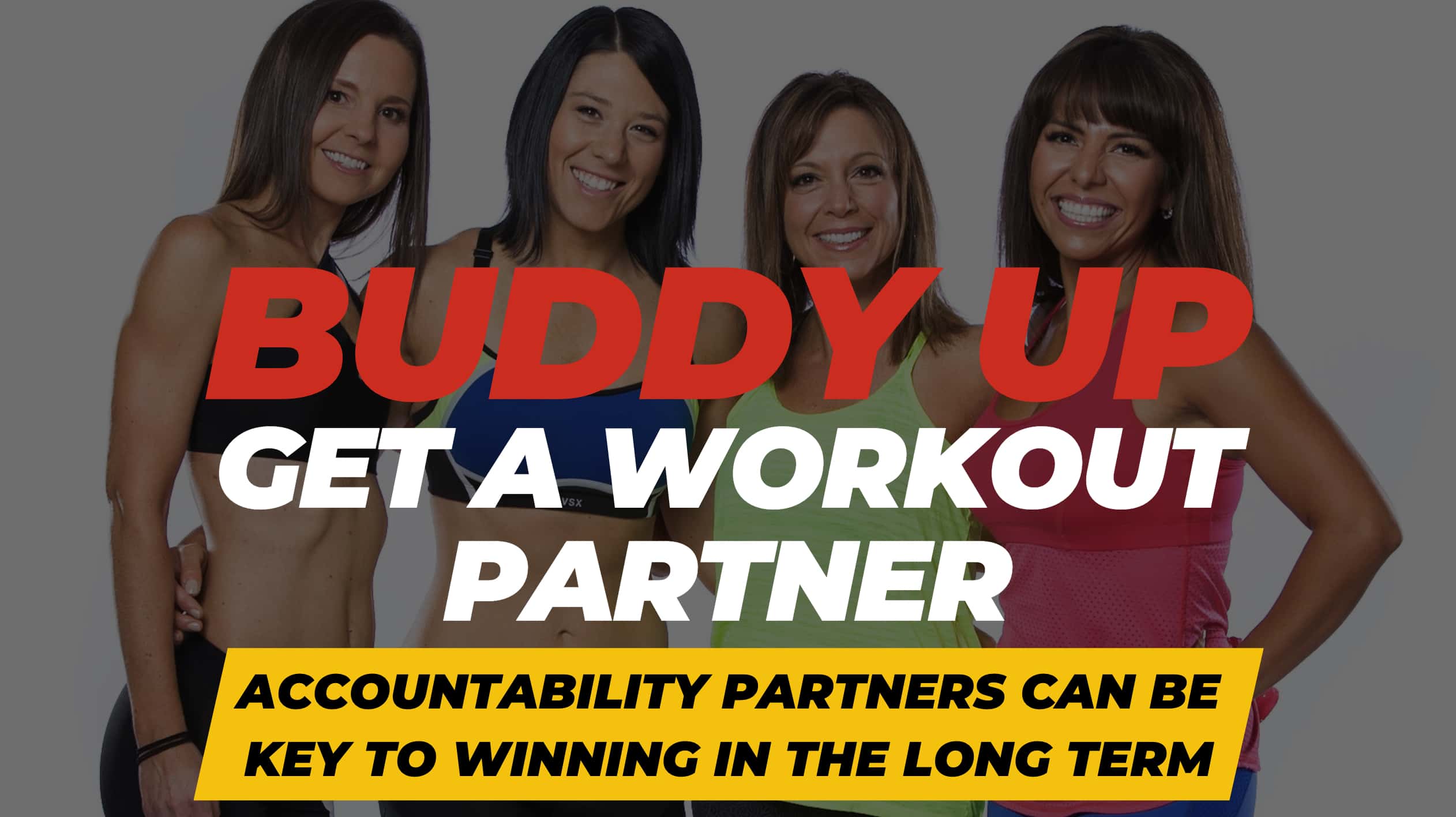 Exercise Motivation - Buddy Up - Get a Workout Partner